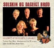 Sigfred Pedersen Cabaret'en Solskin og Dagligt brød